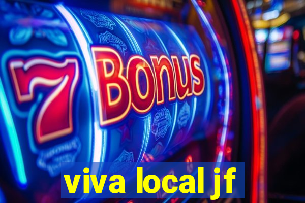 viva local jf